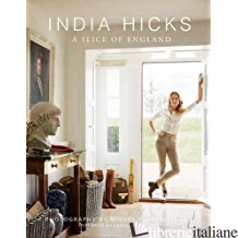 India Hicks: A Slice of England