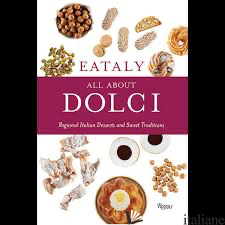 Eataly: All About Dolci