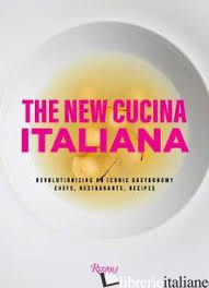 ESAURITO---------New Cucina Italiana, The