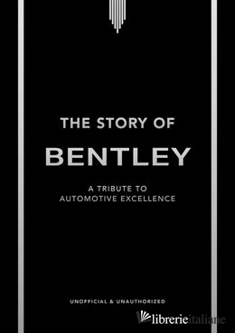 The Story of Bentley