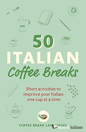 50 Italian Coffee Breaks