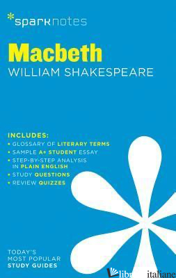 Macbeth SparkNotes Literature Guide