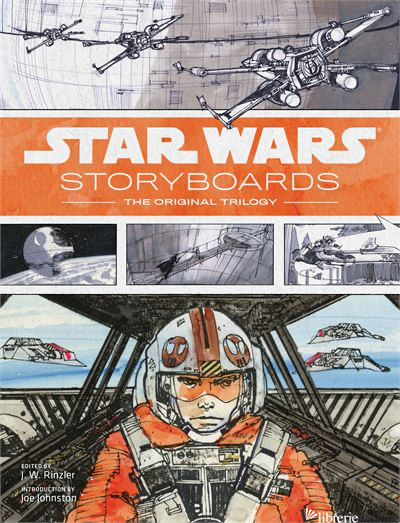 STAR WARS STORYBOARDS: THE ORIGINAL TRILOGY 