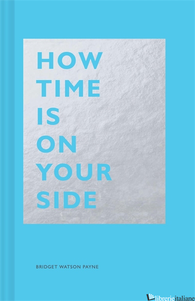 How Time Is on Your Side