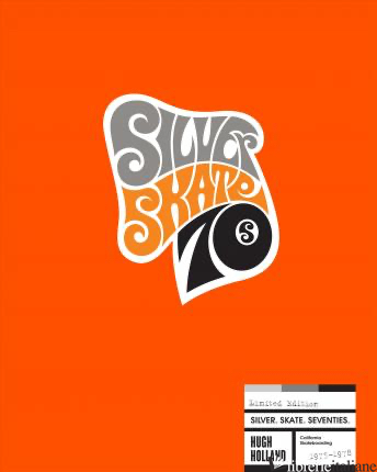Silver. Skate. Seventies. (Limited Edition)