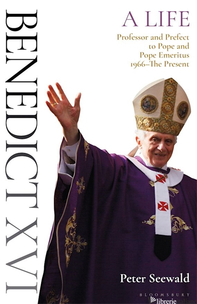 Benedict XVI: A Life Volume Two