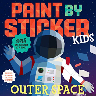 Paint by Sticker Kids: Outer Space