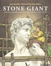 Stone Giant Michelangelo'S David And How He Came To Be
