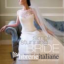 SIMPLE STUNNING BRIDE