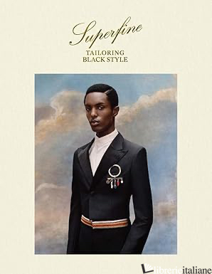 Superfine, Tailoring Black Style