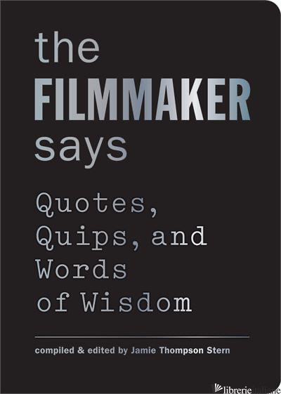 FILMMAKER SAYS, THE