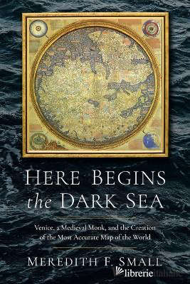 Here Begins the Dark Sea: --- fino ad esaurimento --- 9781639366903