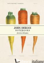 John Derian Paper Goods: Kitchen Delights Notebooks