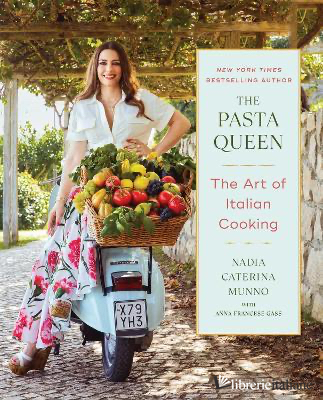 The Pasta Queen: The Art of Italian Cooking 
