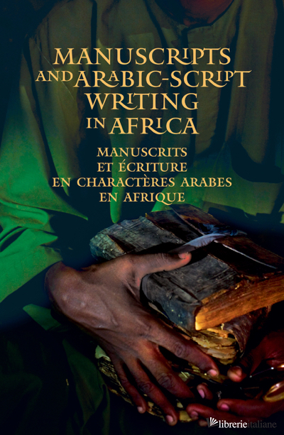 Manuscripts and Arabic-script writing in Africa