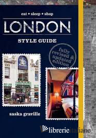 LONDON STYLE GUIDE REVISED EDITION  12/02/2015