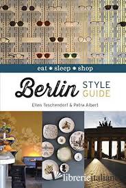 esasurito ----BERLIN STYLE GUIDE