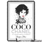 COCO CHANEL THE ILLUSTRATED WORLD OF A FASHION ICON