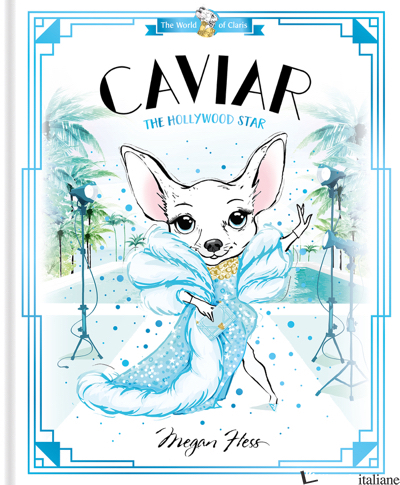 Caviar: The Hollywood Star