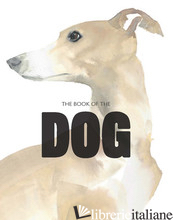 The Book of the Dog: Dogs in Art