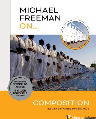 Michael Freeman On Composition