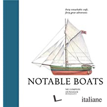 Notable Boats: Forty small craft, forty great adventures