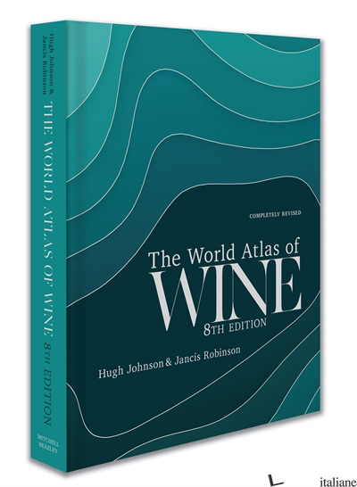 World Atlas of Wine 8th Edition