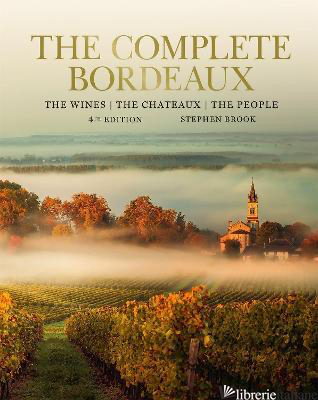 Complete Bordeaux: 4th edition