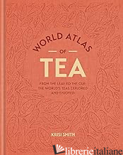 World Atlas of Tea
