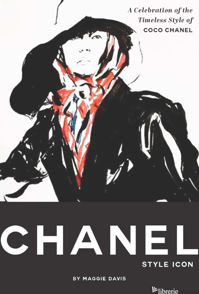 Coco Chanel: Style Icon