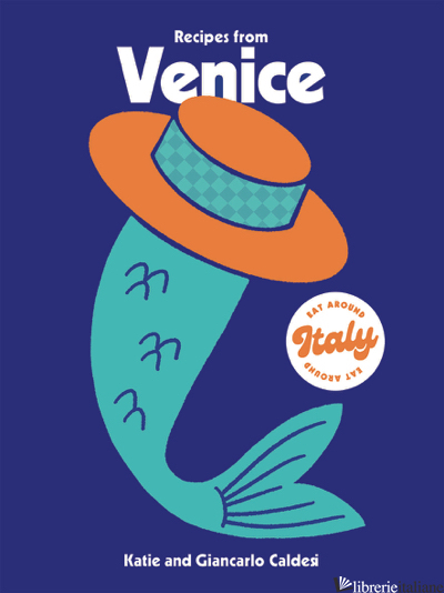 Recipes from Venice