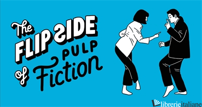 Flip Side Of... Pulp Fiction