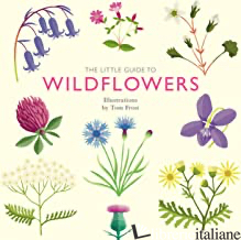 The Little Guide to Wildflowers
