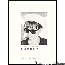Little Book Of Audrey Hepburn