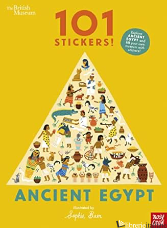 British Museum: 101 stickers! Ancient Egypt