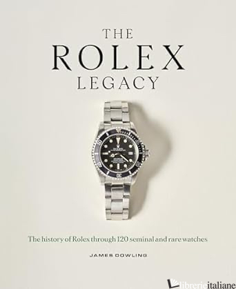 The Rolex Legacy