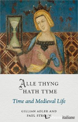 Alle Thyng Hath Tyme