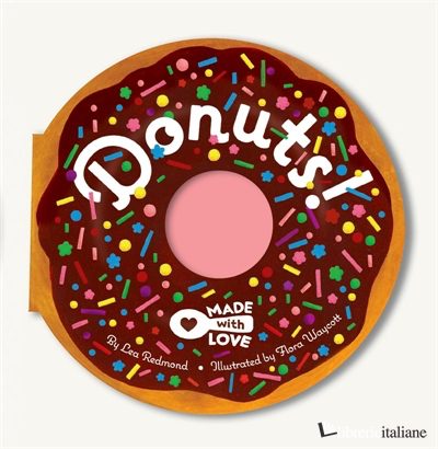 Made with Love: Donuts!