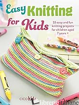 Easy Knitting for Kids