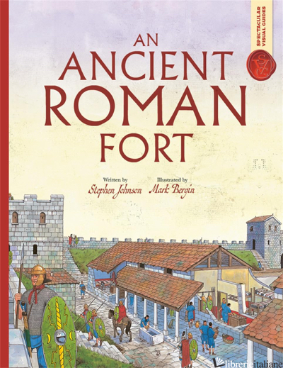 Spectacular Visual Guides: An Ancient Roman Fort