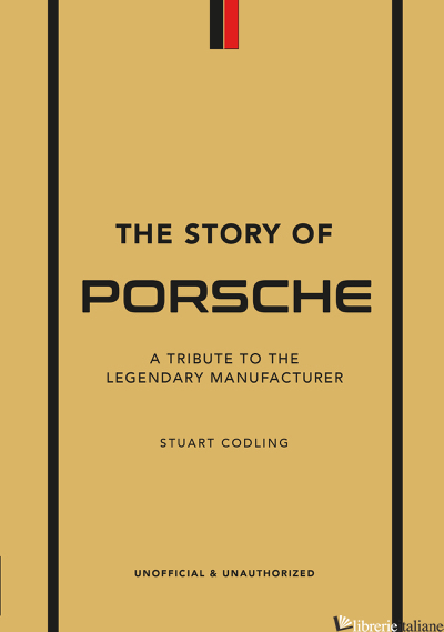 The Story of Porsche 