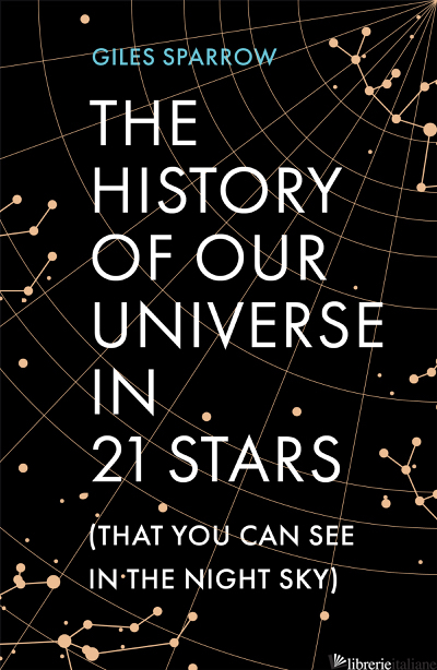 A History of the Universe in 21 Stars
