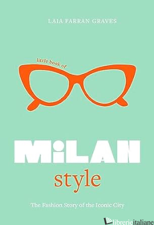 Little Book of Milan Style