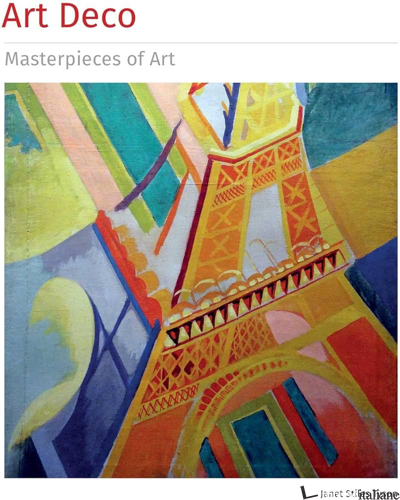 Art Deco Masterpieces of Art