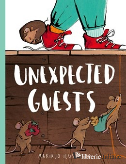 Unexpected Guests