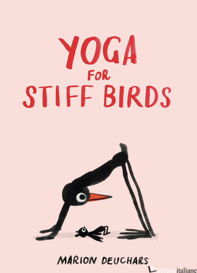 Yoga for Stiff Birds 
