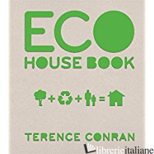 ECO HOUSEBOOK TERENCE CONRAN