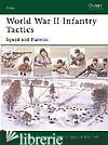 WORLD WAR II INFANTRY TACTICS (1): SQUAD AND PLATOON (ELITE)