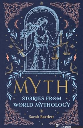 Myth Stories from World Mythology