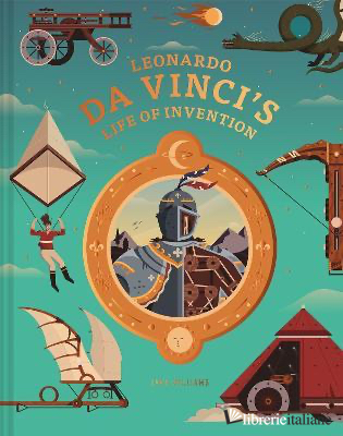 NON DISPONIBILE --------Leonardo da Vinci's Life of Invention